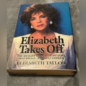 Elizabeth Takes Off by Elizabeth Taylor, Hardcover, 1987